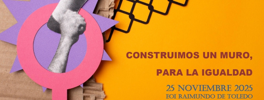 CONSTRUIMOS UN MURO page 0001 845x321 - 25 - N Día Internacional de la Eliminación de la Violencia contra la Mujer.